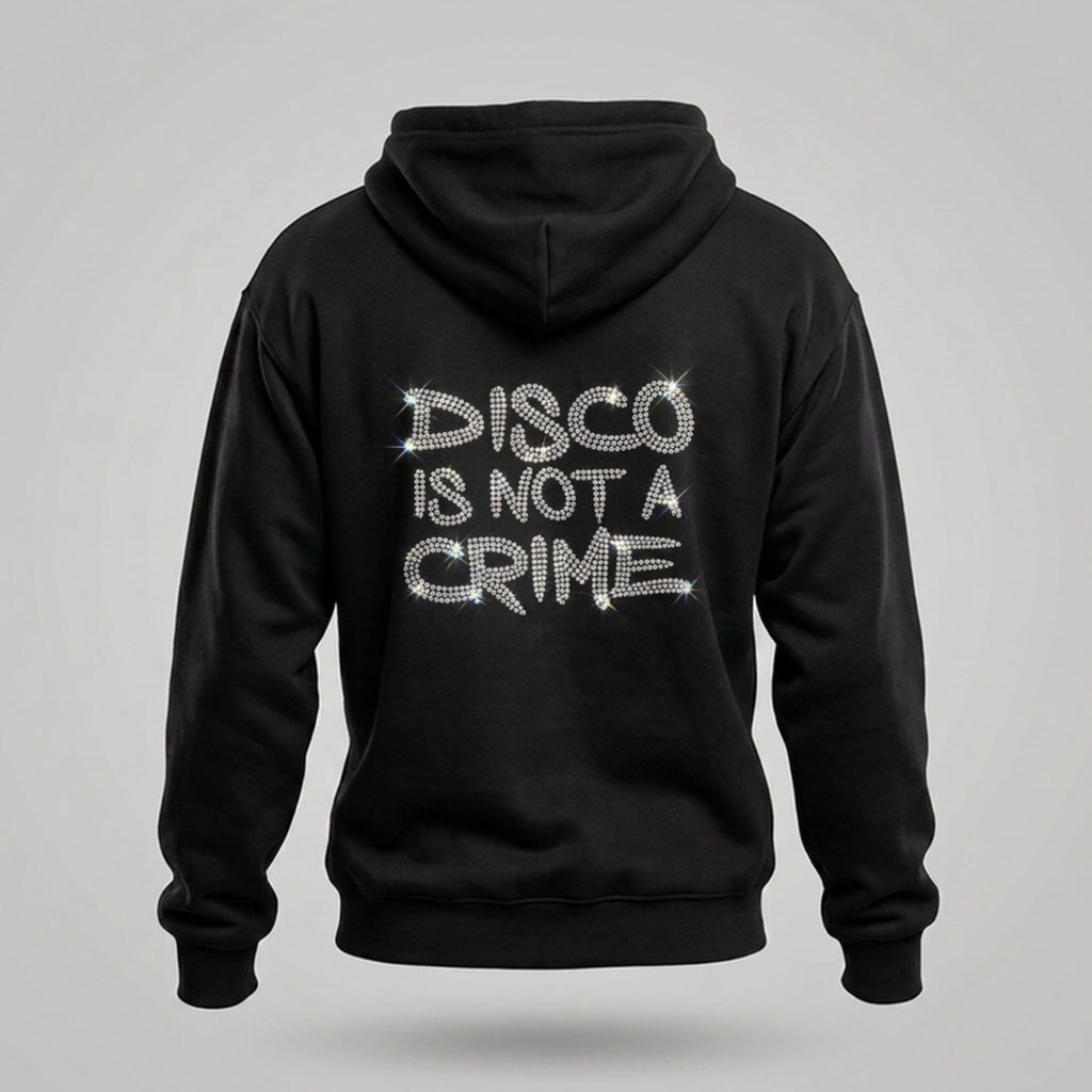 DISCO IS NOT A CRIME RHINESTONE HOODIE